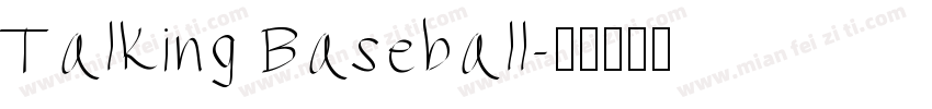 Talking Baseball字体转换
